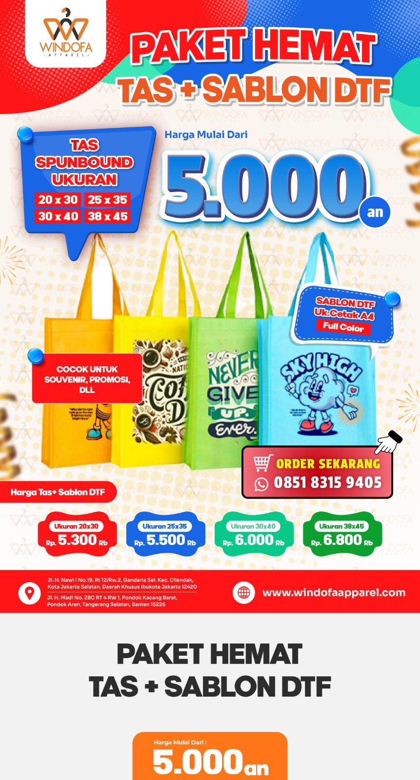 PAKET HEMAT SABLON TAS SPUNBOUND MULAI DARI 5,000AN (DIGITAL)